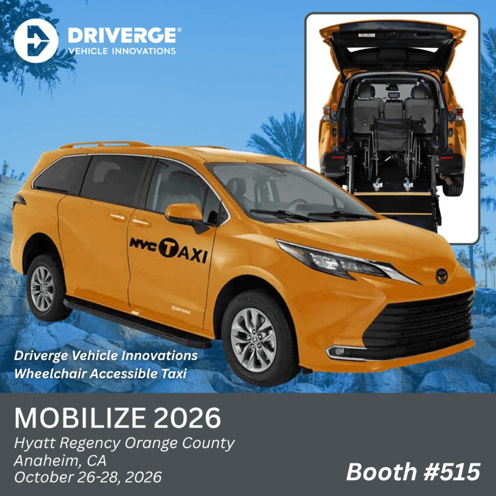 Driverge yellow wheelchair-accessible taxi with an inset of the rear ramp and interior, promoting the TTA Mobilize 2026 event at the Hyatt Regency Orange County, booth 515.
